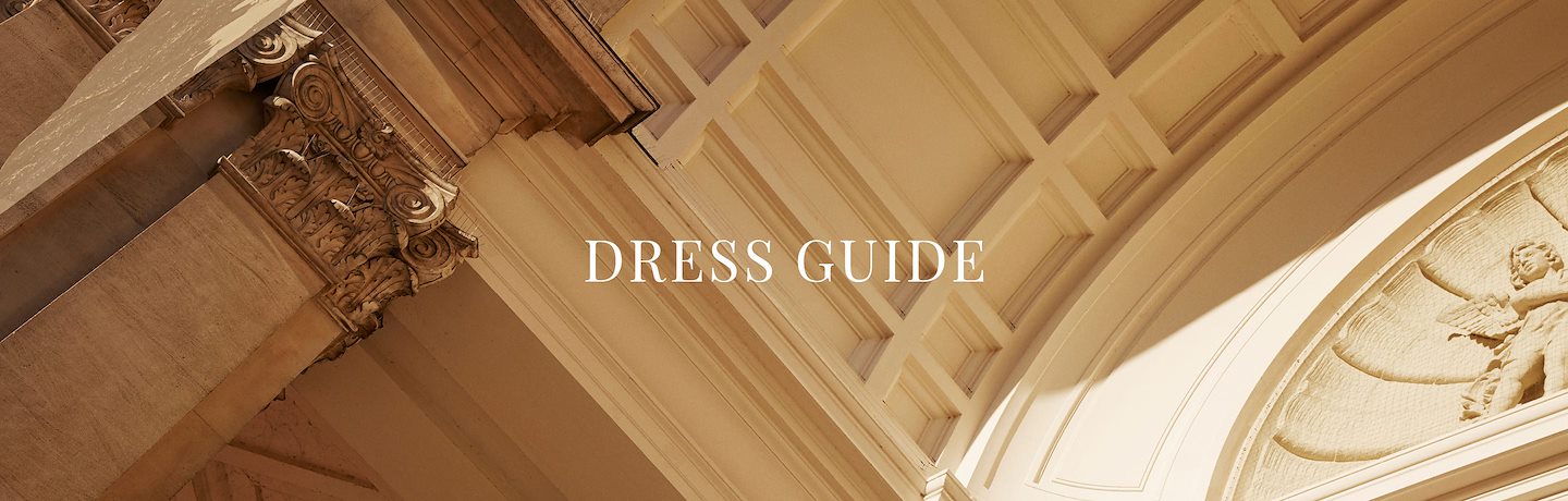 Dress Guide